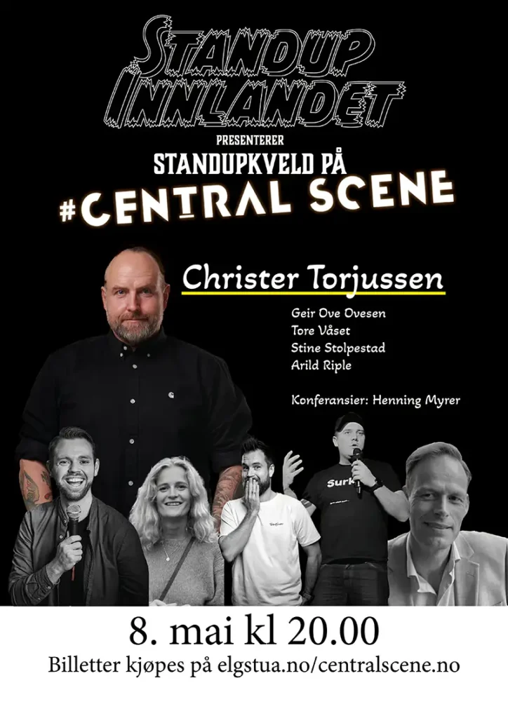 Reklameplakat for et klubbkveld med standup comedy-arrangement med Christer Torjussen og andre komikere, planlagt til 8. mai på Central Scene.
