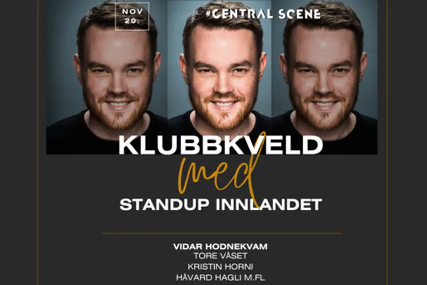 Eventplakat som viser tre identiske bilder av en mann med teksten "Klubbkveld med Standup Innlandet," med Vidar Hodnekvam, Tore Vaset, Kristin Honri og Håvard Hagli. Bli med på arrangementsdatoen på Central Scene under Grundsetmart`n.